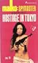 Hostage in Tokyo (Malko: spymaster)