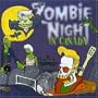 Zombie Night In Canada