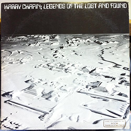 Harry Chapin - Legends of the Lost and Found - Zortam Music