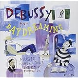 Debussy For Daydreaming