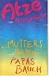 Mutters Busen,Papas Bauch [Musikkassette]