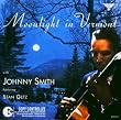 Moonlight in Vermont