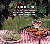 Dordogne gastronomique