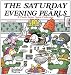 The Saturday Evening Pearls: A Pearls Before Swine Collection