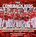 The Comeback Kids: Cincinnati Reds 2010 Championship Season