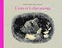 L'ours et le chat sauvage