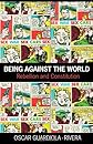 Being against the World: Rebellion and Constitution