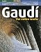 Gaudi: The Entire Work