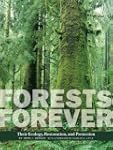 Forests Forever: Their Ecology, Resto...