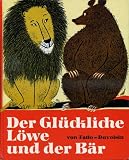 Der gl�ckliche L�we und der B�r