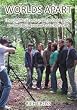 Worlds Apart: The Unofficial and Unauthorised Guide to the BBC's Remake of "Survivors"