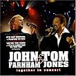 Together in Concert: John Farnham & Tom Jones
