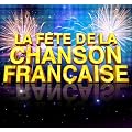 La F�te De La Chanson Fran�aise