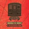 Walking Fire
