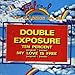 Double Exposure, Ten Percent, 発売中