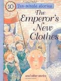 The emperor's new clothes and other stories