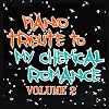Piano Tribute to My Chemical Romance 2