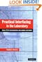 Practical Interfacing in the Laboratory: Using a PC for Instrumentation, Data Analysis and Control