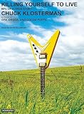 Review Tantor Media, Inc  / Killing Yourself to Live: 85% of a True Story