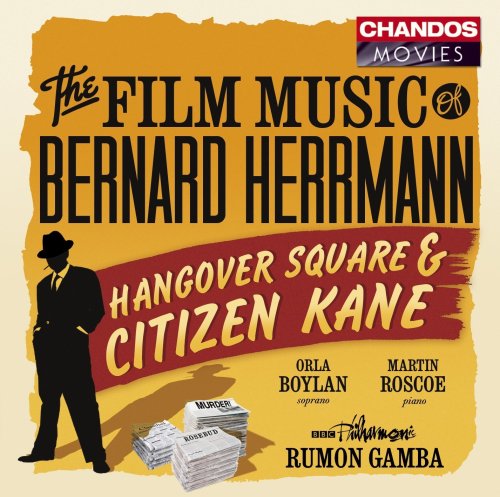 Buy The Film Music of Bernard Herrmann - Hangover Square & Citizen Kane From amazon