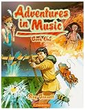 Adventures in Music Book 1 (Adventures in Music)