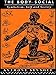 Image of The Body Social
