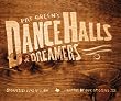 Pat Green's Dance Halls & Dreamers