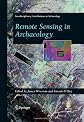 Remote Sensing in Archaeology (Interdisciplinary Contributions to Archaeology)
