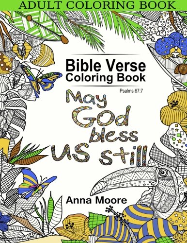 Adult Coloring Book: Bible Verse Coloring Book: Inspirational Bible Blessings Quotes for Christians and People of Faith - Stress Relieving Patterns and Designs