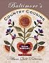 Baltimore's Country Cousins: Album Quilt Patterns