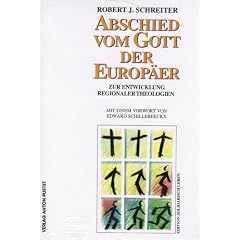 Abschied vom Gott der Europ�er. Zur Entwicklung regionaler Theorien