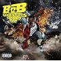 B.o.B Presents: The Adventures Of Bobby Ray [Explicit] [+Digital Booklet]