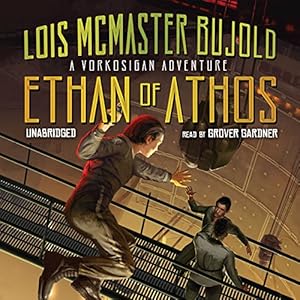 Ethan of Athos  (Miles Vorkosigan Adventures) (The Miles Vorkosigan Adventures)