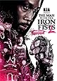 The Man with the Iron Fists 2