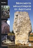 Monuments mégalithiques en Aquitaine