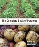 Amazon / Timber Press: The Complete Book of Potatoes: What Every Grower and Gardener Needs to Know (Hielke De Jong) (Joseph B. Sieczka) (Walter De Jong)
