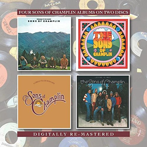 Sons Of Champlin  -  Welcome To The Dance/The Sons Of Champlin/A Circle Filled With Love/Loving Is Why