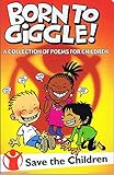 Born to giggle! : a collection of poems for children