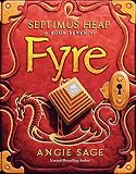 Septimus Heap, Book Seven: Fyre