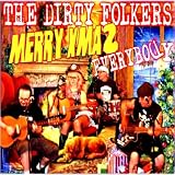 Merry Xmas Everybody (feat. The Dirty Folkers & Beki Bondage)