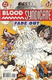 Blood Syndicate #9