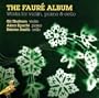 The Faur� Album