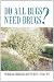 Do All Bugs Need Drugs?: Conventional and Herbal Treatments of Common Ailments