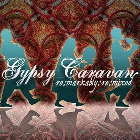 Caravan Rhythms, Remarkably Remixed