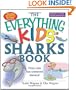 Everything Kids' Sharks Book: Dive Into Fun-infested Waters! (Everything Kids Series)