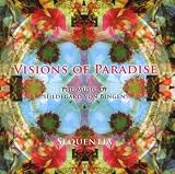 Visions of Paradise-Music of Hildegard Von Bingen