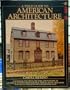 A Field Guide to American Architecture