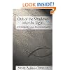 Out of the Shadows, into the Light: Christianity and Homosexuality