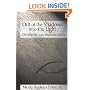 Out of the Shadows, into the Light: Christianity and Homosexuality