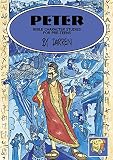 Peter : Bible character studies for pre-teens